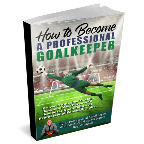 How to Become a Professional Goalkeeper - eBook